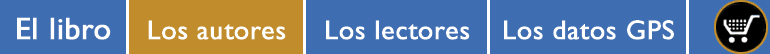 El libro | Los autores | Los lectores | Datos GPS - GPS data